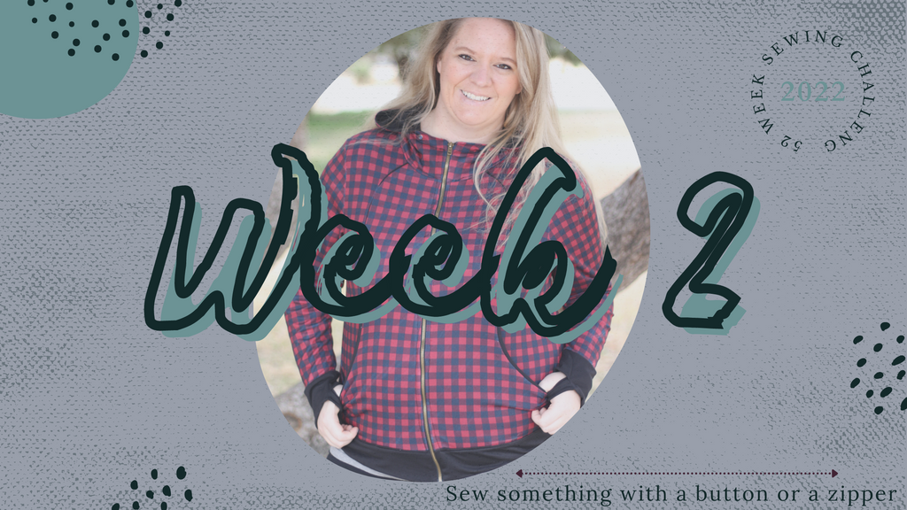 52 Week Sewing Challenge- Week 2