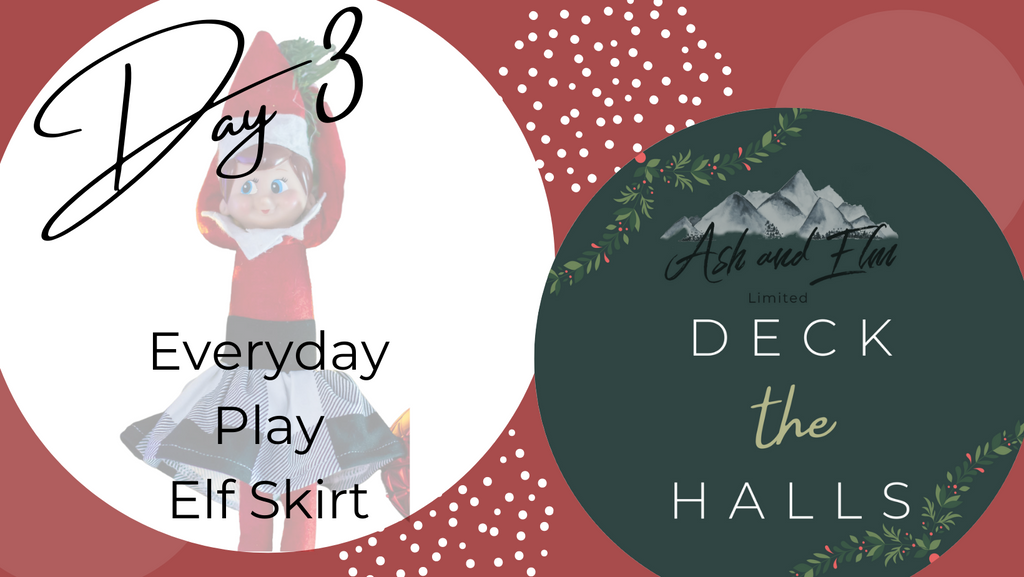 Deck the Halls with Ash and Elm Day 3