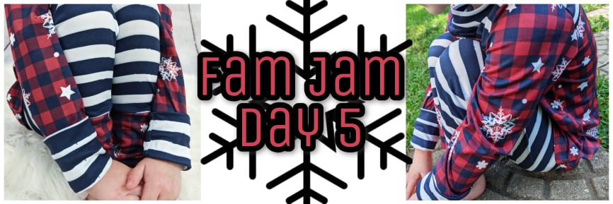 Fam Jam Day 5 - Jenna Hobbs E&M Free GWM PJ's