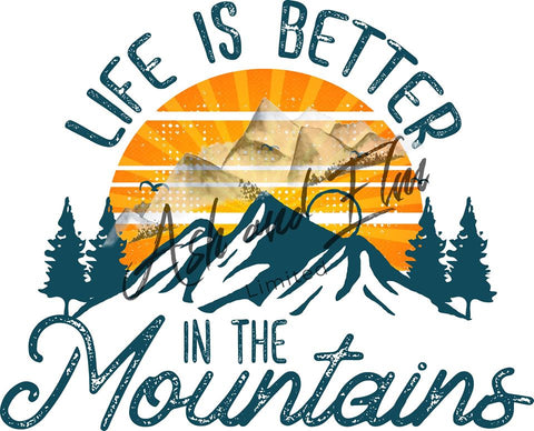 Life is Better in the Mountains Panel