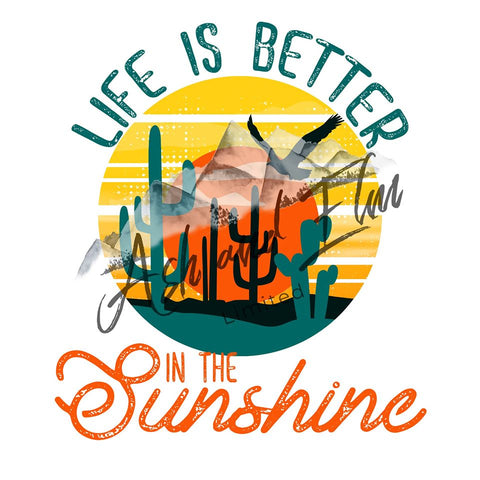 Life is Better in the Sunshine Panel