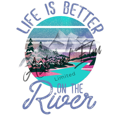 Life is Better on the River Panel