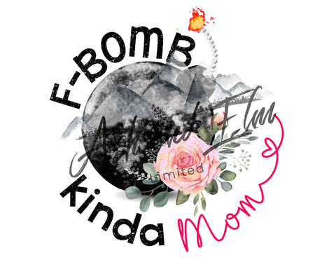 F-Bomb Kinda Mom Panel